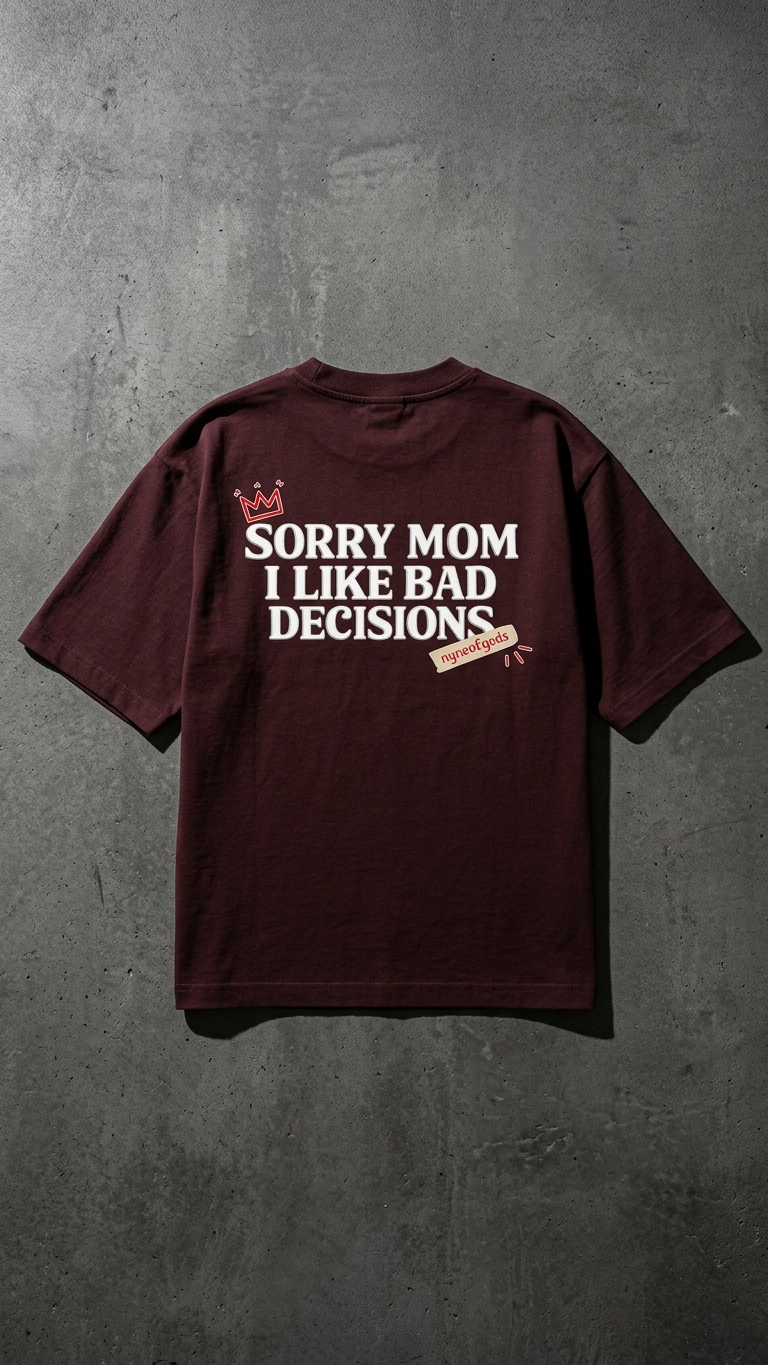 "Bad Decisions" Heavyweight Oversized Tee.